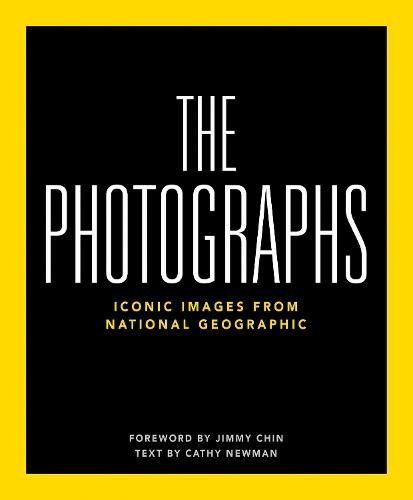 National Geographic The Photographs: Iconic Images from National Geographic  by National Geographic at Abbey's Bookshop, 
