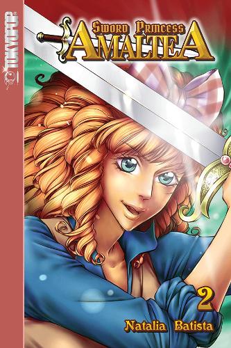 Sword Princess Amaltea Vol 2 (GN)  by Natalia Batista at Abbey's Bookshop, 