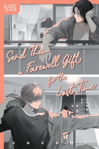 Send Them a Farewell Gift for the Lost Time  by Cocomi at Abbey's Bookshop, 
