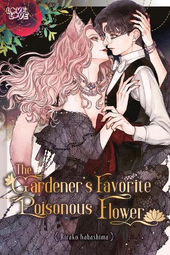 The Gardener's Favorite Poisonous Flower  by Rirako Kabashima at Abbey's Bookshop, 