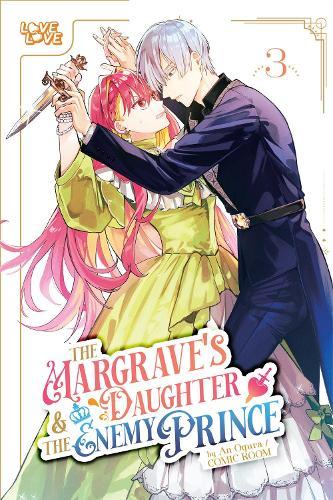 The Margrave's Daughter & the Enemy Prince, Volume 3  by An Ogura at Abbey's Bookshop, 