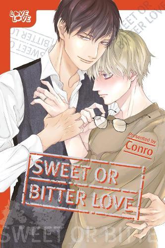 Sweet or Bitter Love  by Conro at Abbey's Bookshop, 