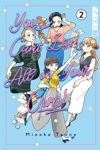 You Can't Live All on Your Own!, Volume 2  by Mizoko Tsuno at Abbey's Bookshop, 