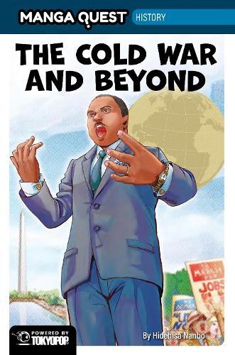 Manga Quest History: The Cold War and Beyond  by Hidehisa Nanbo at Abbey's Bookshop, 