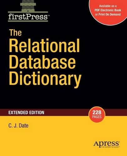 The Relational Database Dictionary, Extended Edition  by Christopher Date at Abbey's Bookshop, 