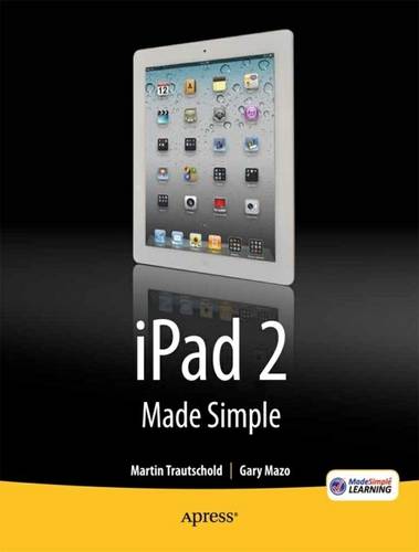 iPad 2 Made Simple  by Martin Trautschold at Abbey's Bookshop, 