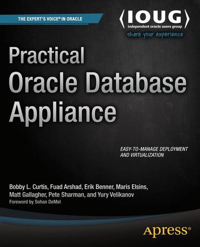 Practical Oracle Database Appliance  by Bobby Curtis at Abbey's Bookshop, 