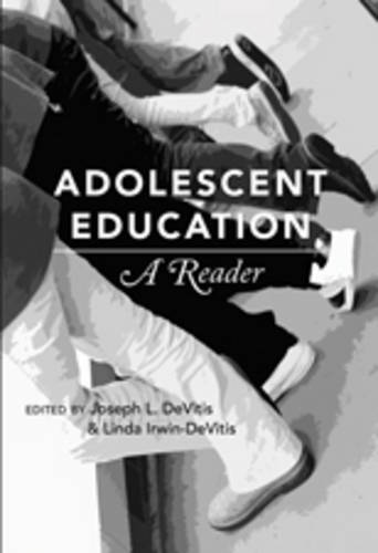 Adolescent Education: A Reader  by Joseph L. DeVitis at Abbey's Bookshop, 