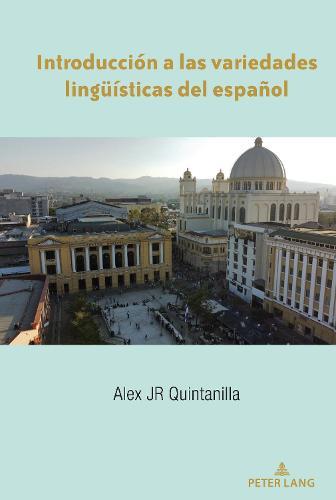 Introducción a Las Variedades Lingueísticas del Español