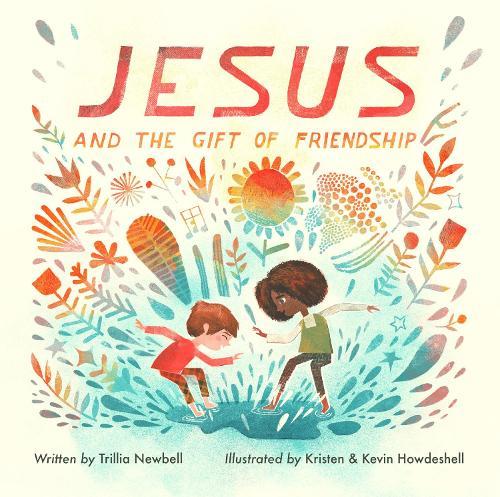 Jesus and the Gift of Friendship  by Trillia Newbell at Abbey's Bookshop, 