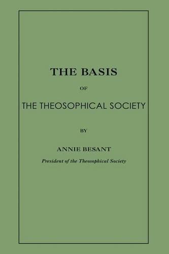The Basis of the Theosophical Society  by Annie Bessant at Abbey's Bookshop, 