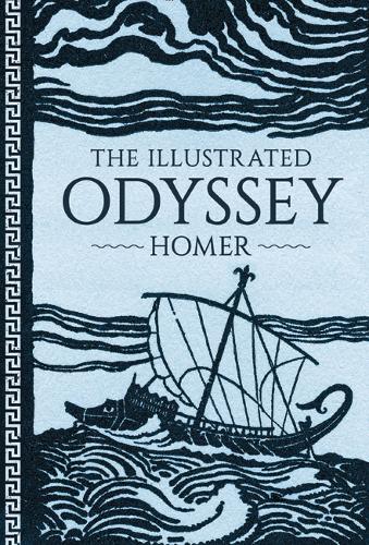 The Illustrated Odyssey  by Homer at Abbey's Bookshop, 
