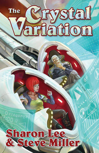 Crystal Variation (Liaden Omnibus: Crystal Soldier & Crystal Dragon & Balance of  by Sharon Lee at Abbey's Bookshop, 