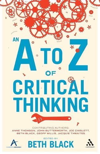 An A to Z of Critical Thinking  by Beth Black at Abbey's Bookshop, 
