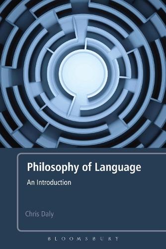 Philosophy of Language: An Introduction  by Dr Chris Daly at Abbey's Bookshop, 