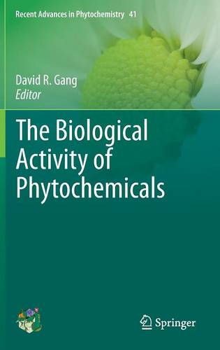 The Biological Activity of Phytochemicals  by David R Gang at Abbey's Bookshop, 