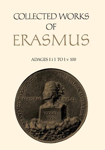Collected Works of Erasmus: Adages: I I 1 to I V 100, Volume 31  by Desiderius Erasmus at Abbey's Bookshop, 