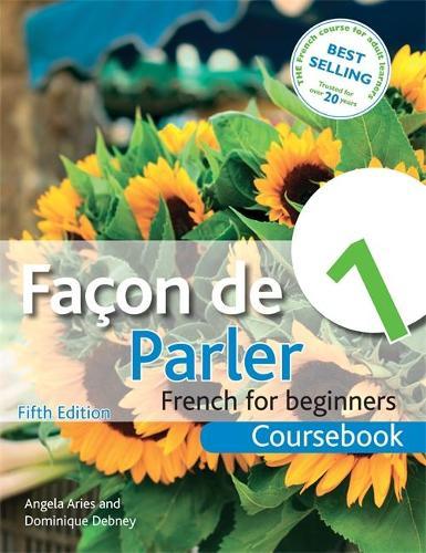Facon de Parler 1 French for Beginners Coursebook 5th Ed  by Angela Aries at Abbey's Bookshop, 
