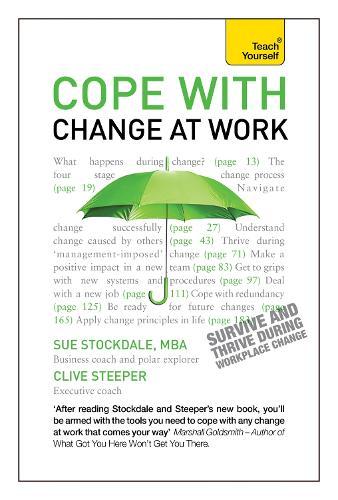 Cope with Change at Work: A practical, positive companion for dealing with organisational change  by Sue Stockdale at Abbey's Bookshop, 