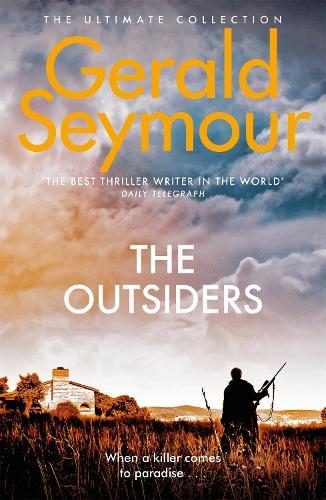 The Outsiders  by Gerald Seymour at Abbey's Bookshop, 