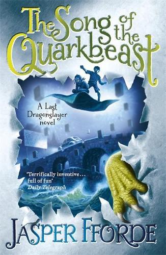 Song of the Quarkbeast (#2 Last Dragonslayer)