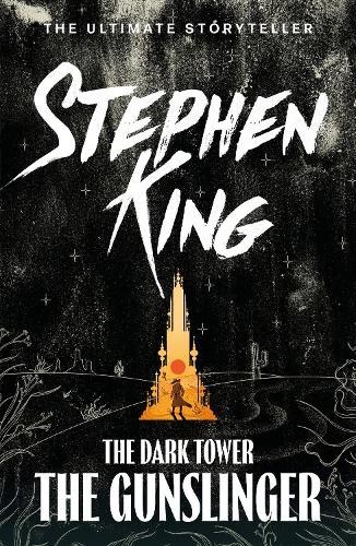 Gunslinger (#1 Dark Tower)  by Stephen King at Abbey's Bookshop, 