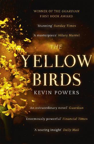 The Yellow Birds  by Kevin Powers at Abbey's Bookshop, 