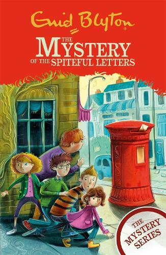 The Mystery Series: The Mystery of the Spiteful Letters: Book 4  by Enid Blyton at Abbey's Bookshop, 