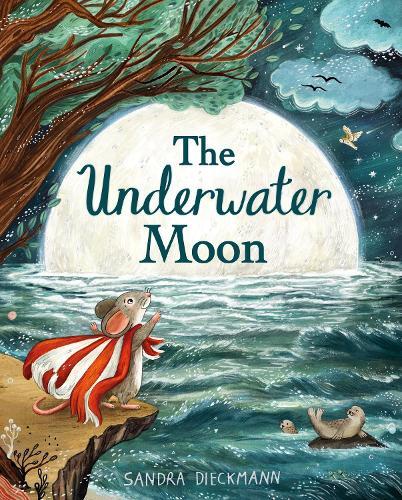 The Underwater Moon  by Sandra Dieckmann at Abbey's Bookshop, 