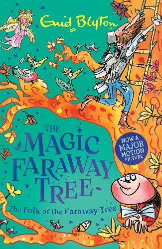 The Magic Faraway Tree: The Folk of the Faraway Tree: Book 3  by Enid Blyton at Abbey's Bookshop, 