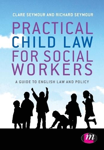 Practical Child Law for Social Workers  by Clare Seymour at Abbey's Bookshop, 