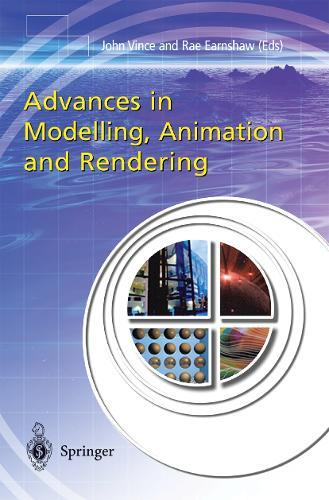 Advances in Modelling, Animation and Rendering  by John Vince at Abbey's Bookshop, 