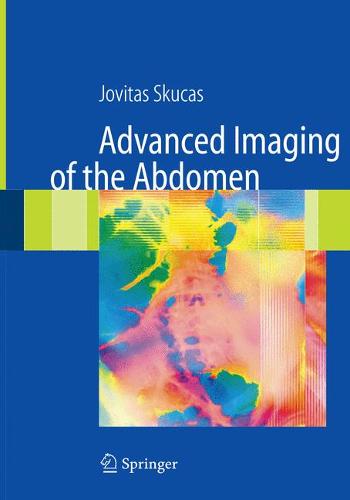 Advanced Imaging of the Abdomen  by Jovitas Skucas at Abbey's Bookshop, 