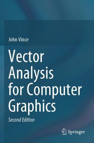 Vector Analysis for Computer Graphics  by John Vince at Abbey's Bookshop, 