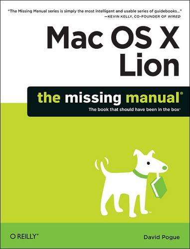 Mac OS X Lion: The Missing Manual  by David Pouge at Abbey's Bookshop, 