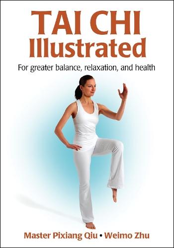 Tai Chi Illustrated  by Pixiang Qiu at Abbey's Bookshop, 