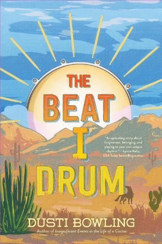 The Beat I Drum  by Dusti Bowling at Abbey's Bookshop, 