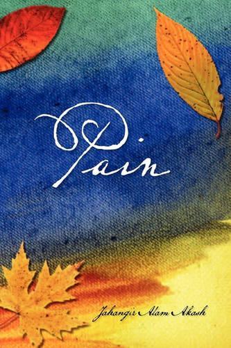 Pain  by Jahangir Alam Akash at Abbey's Bookshop, 