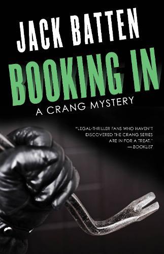 Booking In: A Crang Mystery  by Jack Batten at Abbey's Bookshop, 