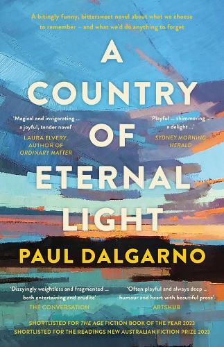 A Country of Eternal Light  by Paul Dalgarno at Abbey's Bookshop, 