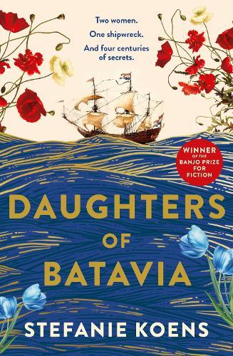 Daughters of Batavia  by Stefanie Koens at Abbey's Bookshop, 