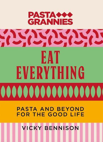 Whole Food: Delicious and Diverse Wholegrain Recipes to Make You Feel Good