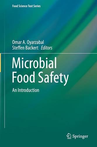 Microbial Food Safety: An Introduction  by Omar A. Oyarzabal at Abbey's Bookshop, 