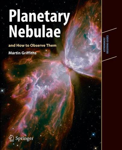 Planetary Nebulae and How to Observe Them  by Martin Griffiths at Abbey's Bookshop, 