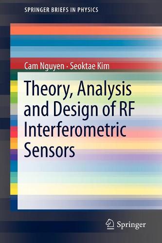 Theory, Analysis and Design of RF Interferometric Sensors  by Cam Nguyen at Abbey's Bookshop, 