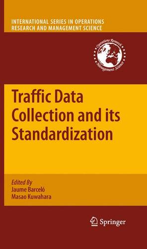 Traffic Data Collection and its Standardization  by Jaume Barceló at Abbey's Bookshop, 