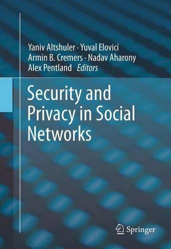 Security and Privacy in Social Networks  by Yaniv Altshuler at Abbey's Bookshop, 