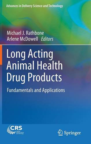 Long Acting Animal Health Drug Products: Fundamentals and Applications  by Michael J. Rathbone at Abbey's Bookshop, 