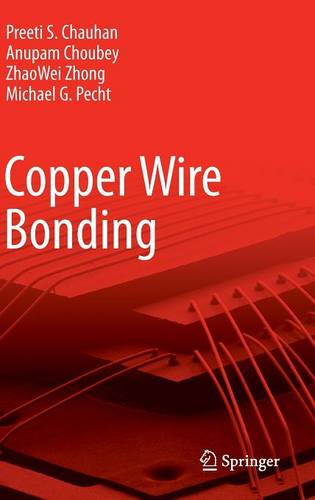 Copper Wire Bonding  by Preeti S Chauhan at Abbey's Bookshop, 