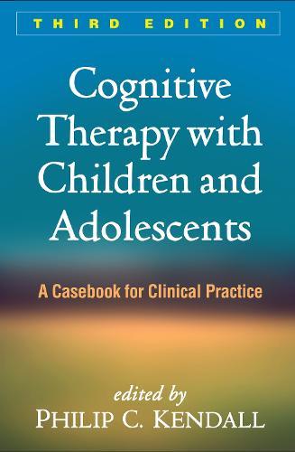 CBT Strategies for Anxious and Depressed Children and Adolescents: A Clinician's Toolkit
